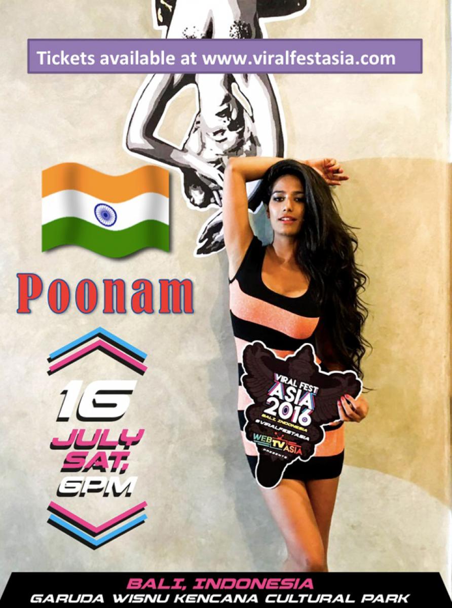 Poonam Pandey to represent INDIA at the Viral Fest Asia 2016